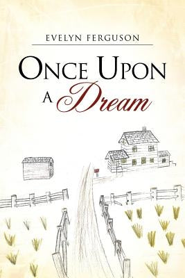 Once Upon a Dream by Ferguson, Evelyn
