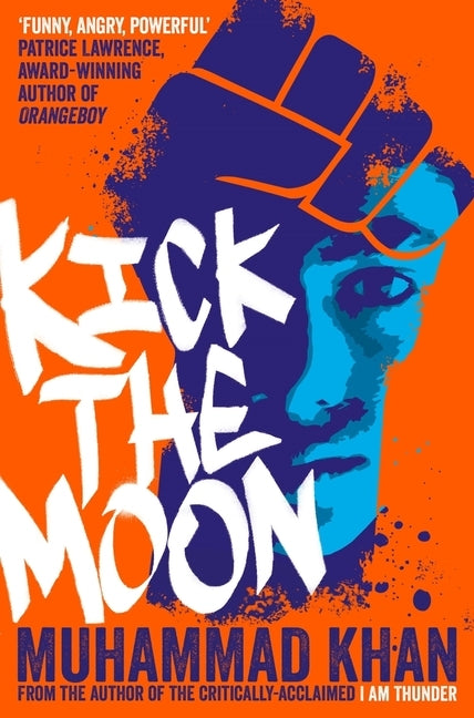 Kick the Moon by Khan, Muhammad