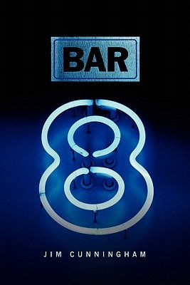 Bar 8 by Cunningham, Jim