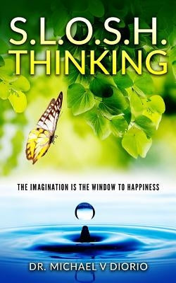 Slosh Thinking by Diorio, Michael Vincent