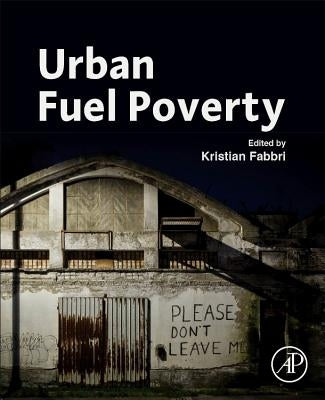Urban Fuel Poverty by Fabbri, Kristian