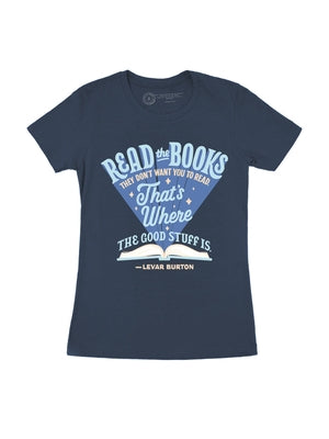 Levar Burton: Read the Books They Don't Want You to Read Women's Crew T-Shirt Small by Out of Print