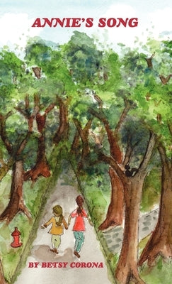 Annie's Song by Corona, Betsy