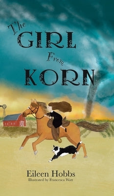 The Girl from Korn by Hobbs, Eileen