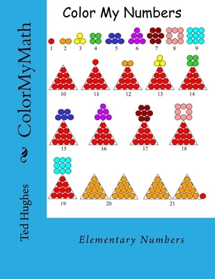 Color My Math: Elementary Numbers by Hughes, Ted