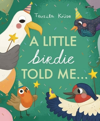 A Little Birdie Told Me by Kr?se, Tarsila