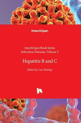Hepatitis B and C by Rodrigo, Luis