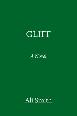 Gliff by Smith, Ali