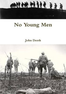 No Young Men by Deeth, John