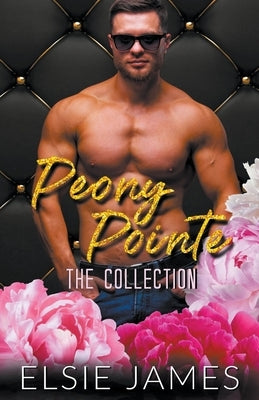 Peony Pointe the Collection by James, Elsie