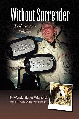 Without Surrender by Wierzbicki, Wanda Blahut