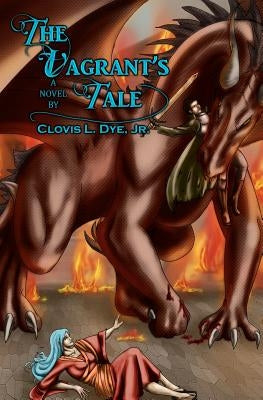 The Vagrant's Tale by Alvarez, Beth