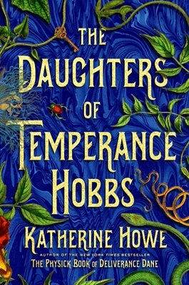 The Daughters of Temperance Hobbs by Howe, Katherine
