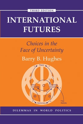 International Futures by Hughes, Barry B.