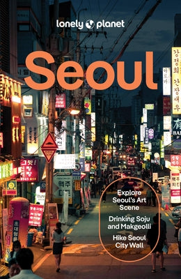 Lonely Planet Seoul by Planet, Lonely