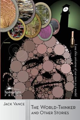 The World-Thinker and Other Stories by Williams, David B.