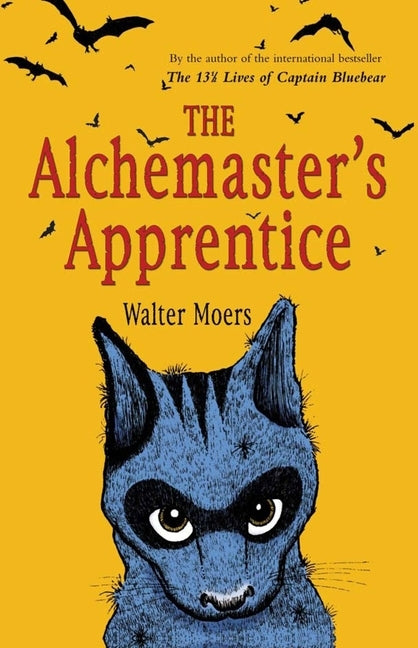 The Alchemaster's Apprentice: Zamonia Book Four by Moers, Walter