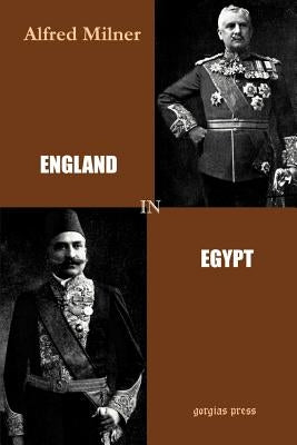 England in Egypt by Milner, Alfred