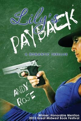 Lily's Payback by Rose, Andy