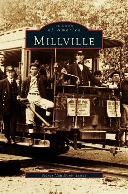 Millville by Van Doren James, Nancy