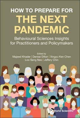 How to Prepare for the Next Pandemic by Khader Majeed