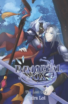 Immortal Nox: The Lost City by Metyuu