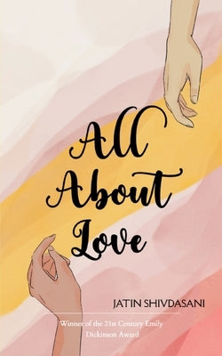 All about Love by Shivdasani, Jatin