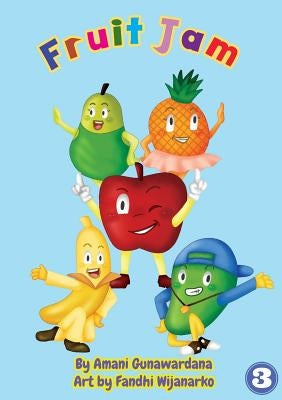 Fruit Jam by Amani, Gunawardana