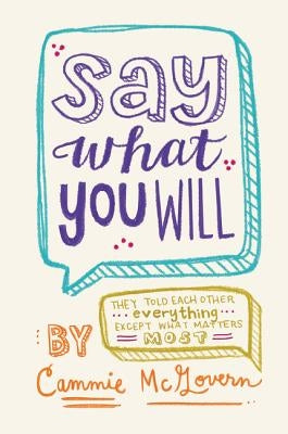 Say What You Will by McGovern, Cammie