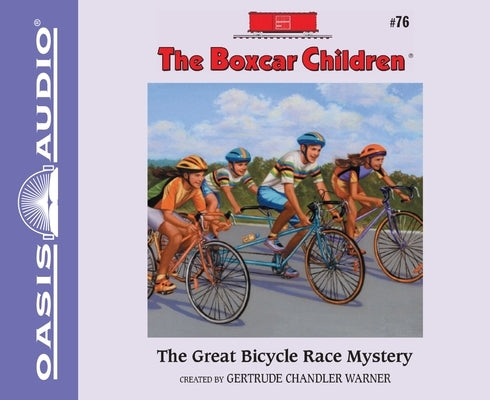 The Great Bicycle Race Mystery: Volume 76 by Warner, Gertrude Chandler