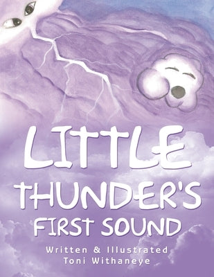 Little Thunder's First Sound by Withaneye, Toni