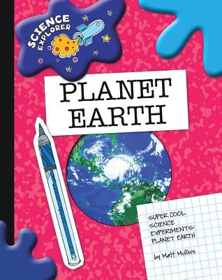 Planet Earth by Mullins, Matt