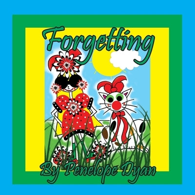 Forgetting by Dyan, Penelope