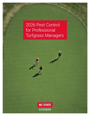 2026 Pest Control for Professional Turfgrass Managers by Nc State University College of Agricultu