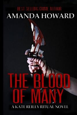 The Blood of Many by Howard, Amanda
