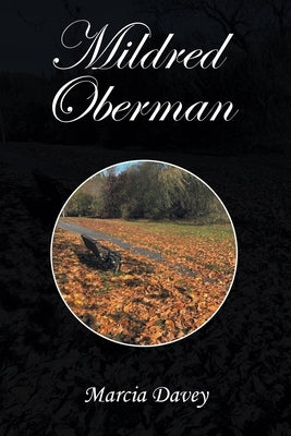 Mildred Oberman by Davey, Marcia