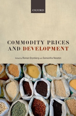 Commodity Prices and Development by Grynberg, Roman