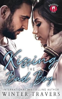 Kissing the Bad Boy: NYE Kisses Collaboration by Meredith, Mary