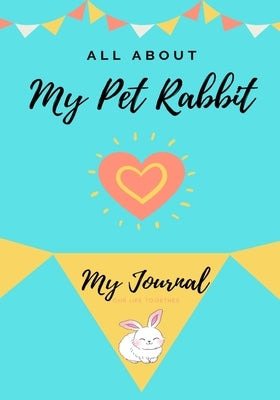 About My Pet: My Pet Journal by Co, Petal Publishing
