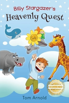 Billy Heavenly: Stargazer's Quest by Arnold, Tom