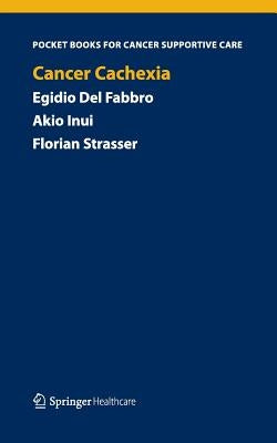 Cancer Cachexia by del Fabbro, Egidio