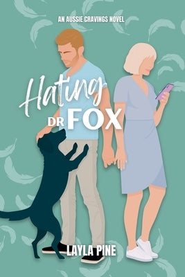 Hating Dr Fox by Pine, Layla