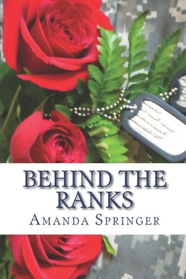 Behind The Ranks by Springer, Amanda