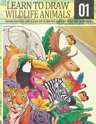 Learn to Draw Wildlife Animals 1: Awesome Educational book to learn how to draw with simple step by step guide for beginners!: Draw horse bear giraffe by Adventure, Clipart