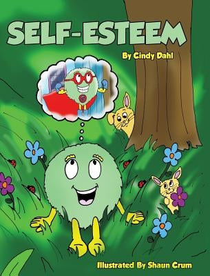 Self Esteem by Dahl, Cindy