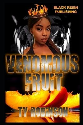 Venomous Fruit by Robinson, Ty