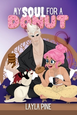 My Soul For A Donut by Pine, Layla