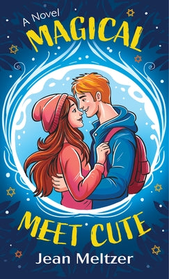 Magical Meet Cute by Meltzer, Jean