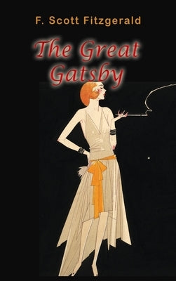 The Great Gatsby by Fitzgerald, F. Scott