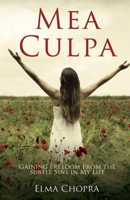 Mea Culpa by Chopra, Elma